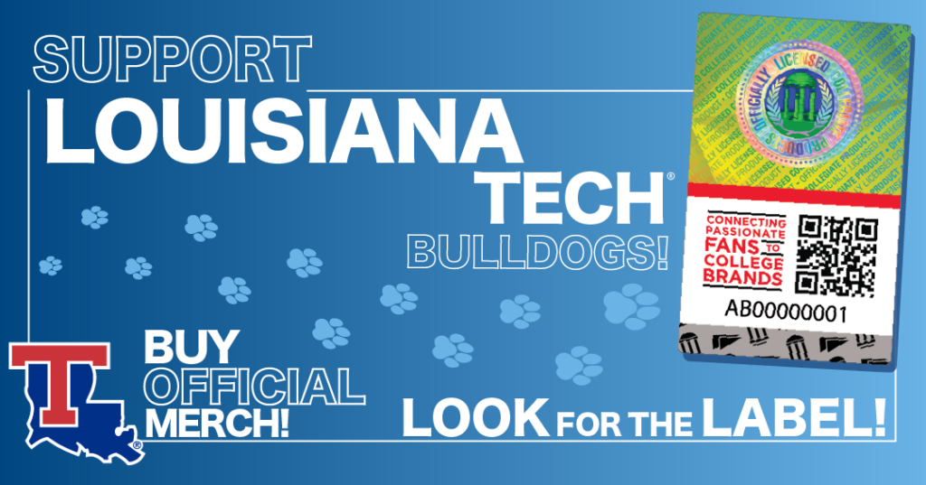 Support Louisiana Tech and look for the label!